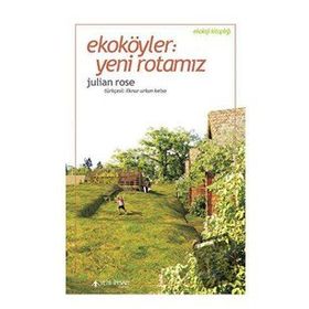 Yeni İnsan Yayınevi Ekoköyler: Yeni Rotamız