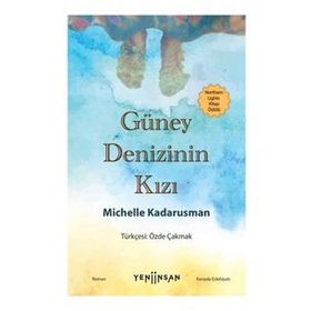 Yeni İnsan Yayınevi Güney Denizinin Kızı