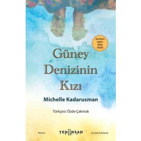 Yeni İnsan Yayınevi Güney Denizinin Kızı