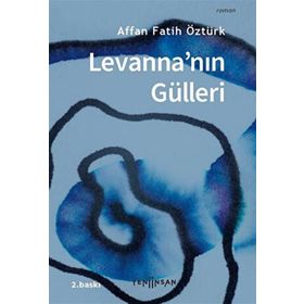 Yeni İnsan Yayınevi Levanna'nın Gülleri
