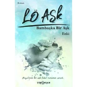 Yeni İnsan Yayınevi Lö Aşk - Bambaşka Bir Aşk