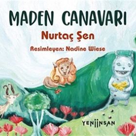 Yeni İnsan Yayınevi Maden Canavarı