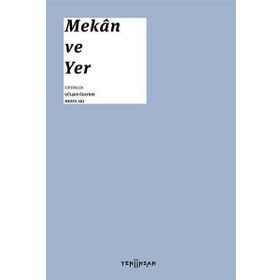 Yeni İnsan Yayınevi Mekân ve Yer