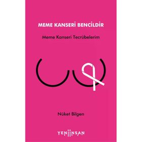 Yeni İnsan Yayınevi Meme Kanseri Bencildir