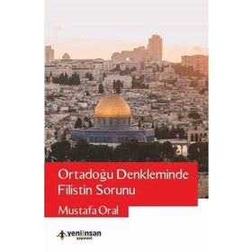 Yeni İnsan Yayınevi Ortadoğu Denkleminde Filistin Sorunu
