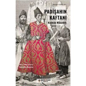 Yeni İnsan Yayınevi Padişahın Kaftanı