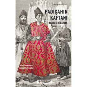 Yeni İnsan Yayınevi Padişahın Kaftanı