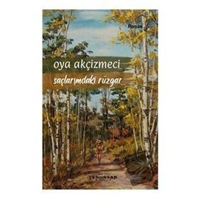 Yeni İnsan Yayınevi Saçlarımdaki Rüzgar