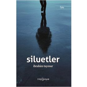 Yeni İnsan Yayınevi Siluetler