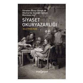 Yeni İnsan Yayınevi Siyaset Okuryazarlığı