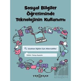 Yeni İnsan Yayınevi Sosyal Bilgiler Öğretiminde Teknolojinin Kullanımı