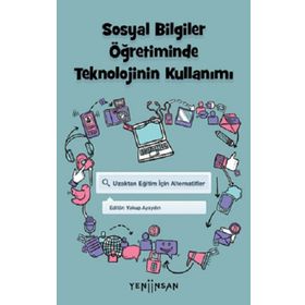Yeni İnsan Yayınevi Sosyal Bilgiler Öğretiminde Teknolojinin Kullanımı