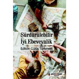 Yeni İnsan Yayınevi Sürdürülebilir İyi Ebeveynlik
