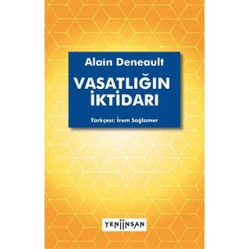 Yeni İnsan Yayınevi Vasatlığın İktidarı