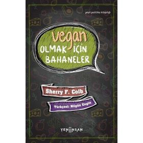 Yeni İnsan Yayınevi Vegan Olmak İçin Bahaneler