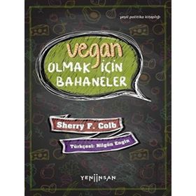 Yeni İnsan Yayınevi Vegan Olmak İçin Bahaneler