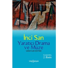 Yeni İnsan Yayınevi Yaratıcı Drama ve Müze