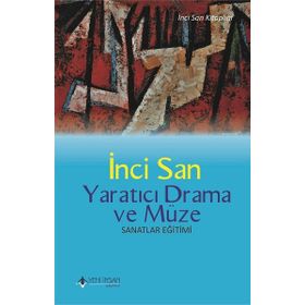 Yeni İnsan Yayınevi Yaratıcı Drama ve Müze