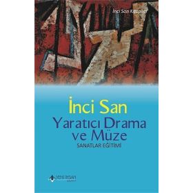 Yeni İnsan Yayınevi Yaratıcı Drama ve Müze