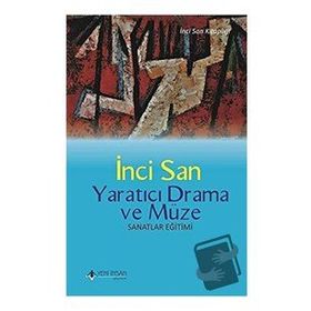 Yeni İnsan Yayınevi Yaratıcı Drama ve Müze