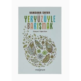 Yeni İnsan Yayınevi Yeryüzüyle Barışmak