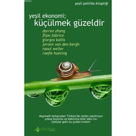 Yeni İnsan Yayınevi Yeşil Ekonomi Küçülmek Güzeldir