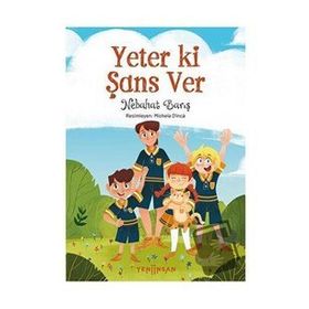 Yeni İnsan Yayınevi Yeter ki Şans Ver