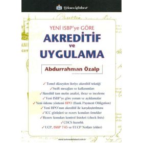 Yeni ISBP’ye Göre Akreditif ve Uygulama - Abdurrahman Özalp