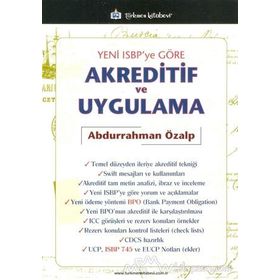 Yeni ISBP’ye Göre Akreditif ve Uygulama - Abdurrahman Özalp