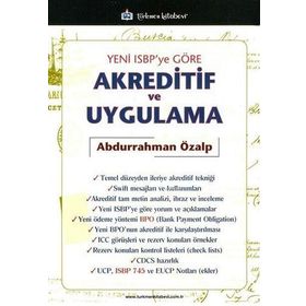 Yeni ISBP’ye Göre Akreditif ve Uygulama - Abdurrahman Özalp