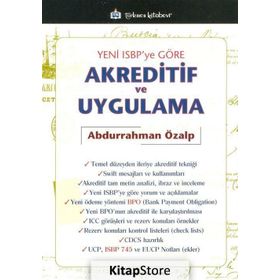 Yeni ISBP’ye Göre Akreditif ve Uygulama - Abdurrahman Özalp