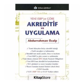 Yeni ISBP’ye Göre Akreditif ve Uygulama - Abdurrahman Özalp