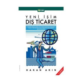 YENI İŞİMİZ DIŞ TICARET - HAKAN AKIN