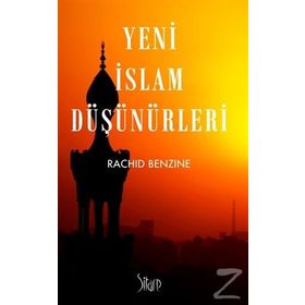 Yeni İslam Düşünürleri - Rachid Benzine