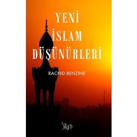 Yeni İslam Düşünürleri - Rachid Benzine