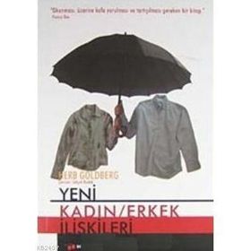 YENI KADIN- ERKEK İLİŞKİLERİ - HERB GOLDBERG