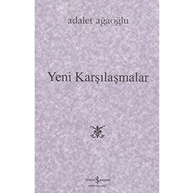 YENI KARŞILAŞMALAR (CILTLI) - ADALET AĞAOĞLU