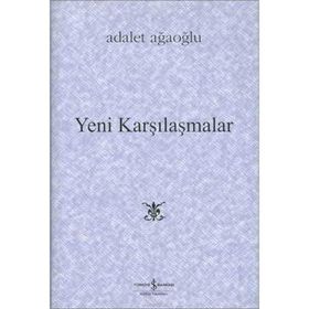 YENI KARŞILAŞMALAR (CILTLI) - ADALET AĞAOĞLU