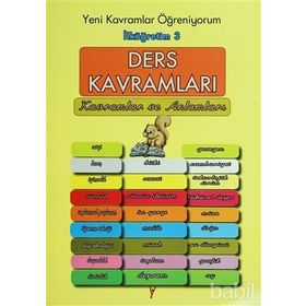 YENI KAVRAMLAR ÖĞRENIYORUM DERS KAVRAMLARI KAVRAMLAR VE ANLAMLARI İLKÖĞRETM - 3 - GENEL