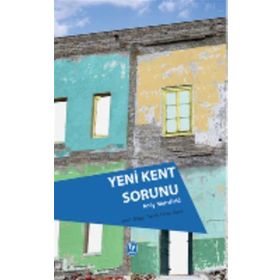 Yeni Kent Sorunu - Andy Merrifield