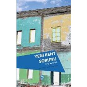 Yeni Kent Sorunu - Andy Merrifield