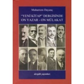 Yeni Kitap Dergisinde On Yazar-On Mülakat - Muharrem Dayanç