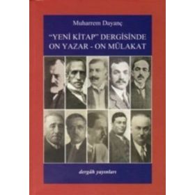 Yeni Kitap Dergisinde On Yazar-On Mülakat - Muharrem Dayanç