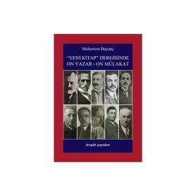 Yeni Kitap Dergisinde On Yazar-On Mülakat - Muharrem Dayanç