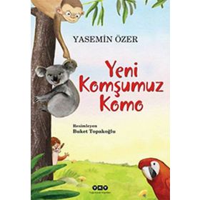 YENI KOMŞUMUZ KOMO - YASEMIN ÖZER
