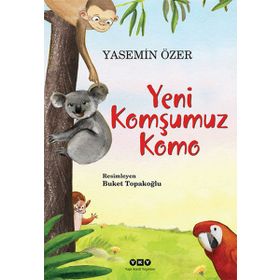 YENI KOMŞUMUZ KOMO - YASEMIN ÖZER