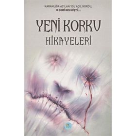 Yeni Korku Hikayeleri - kollektif