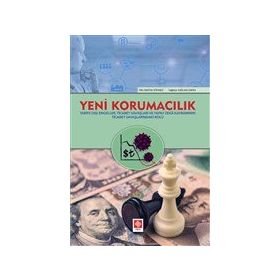 Yeni Korumacılık - Filiz Erataş Sönmez