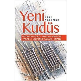 Yeni Kudüs - Esat Korkmaz