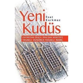 Yeni Kudüs - Esat Korkmaz